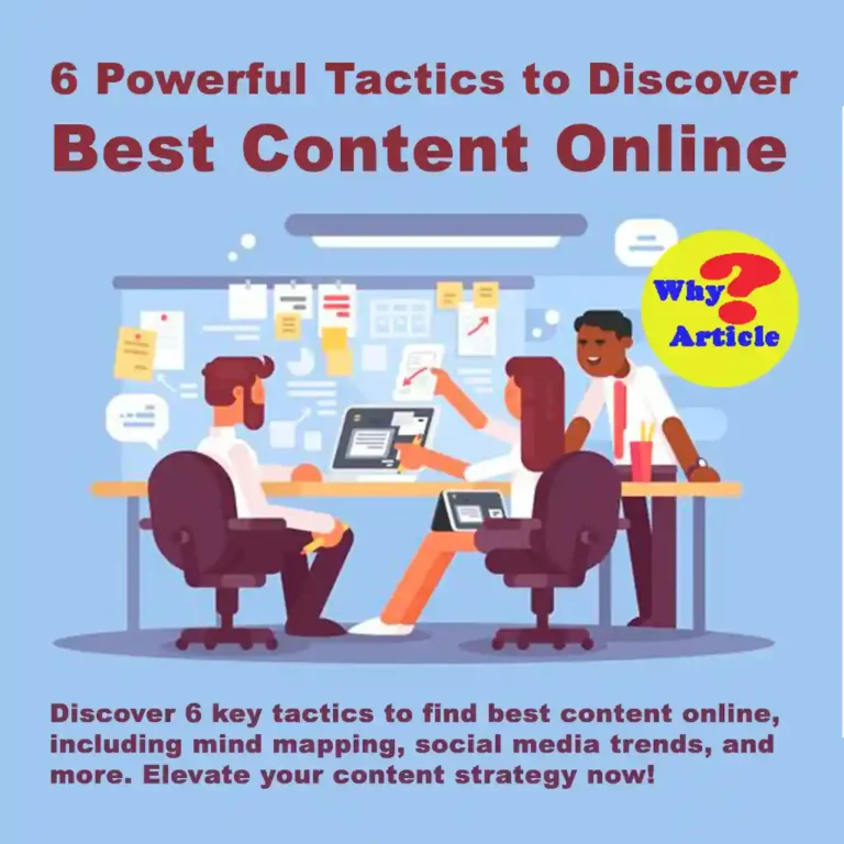 6 Powerful Tactics to Discover Best Content Online Discover 6 key tactics to find best content online, including mind mapping, social media trends, and more. Elevate your content strategy now!