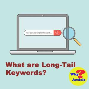 What are Long-Tail Keywords?