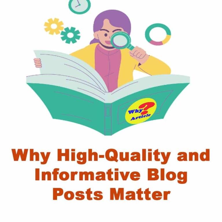 Why High-Quality and Informative Blog Posts Matter Discover why high-quality and informative blog posts are essential for attracting, engaging your audience, boosting SEO, and driving conversions.