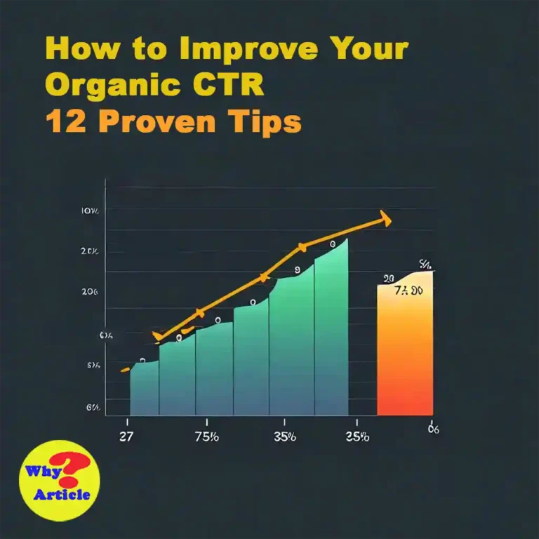 How to Improve Your Organic CTR 12 Proven Tips