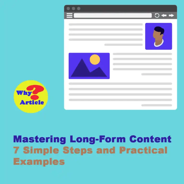 Mastering Long-Form Content 7 Simple Steps and Practical Examples Learn to create engaging, SEO-friendly long-form content with these 7 simple steps and practical examples.