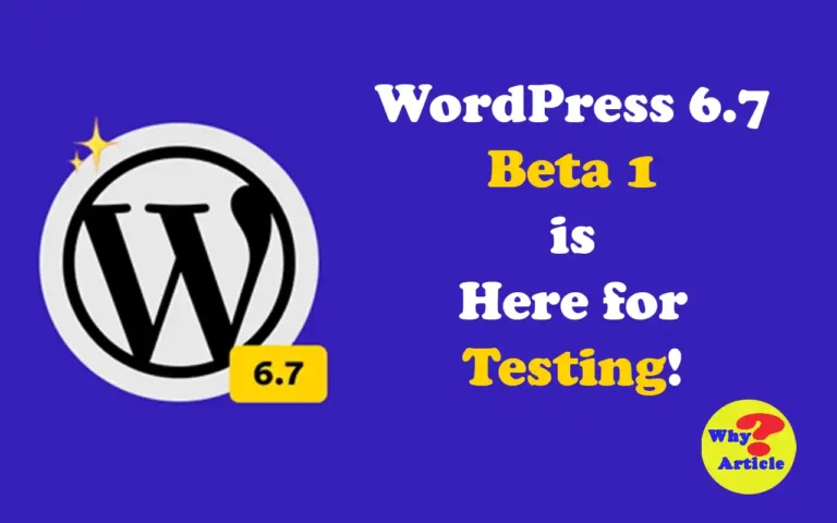 WordPress 6.7 Beta 1 is Here for Testing! Test WordPress 6.7 Beta 1 now. Discover new features, enhance your site, and contribute to a stable final release.